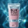 BLUR IT OUT PRIMER (MATT LOOK)